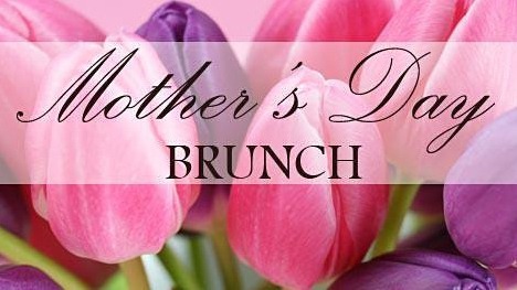Mother's Day Brunch Announcement