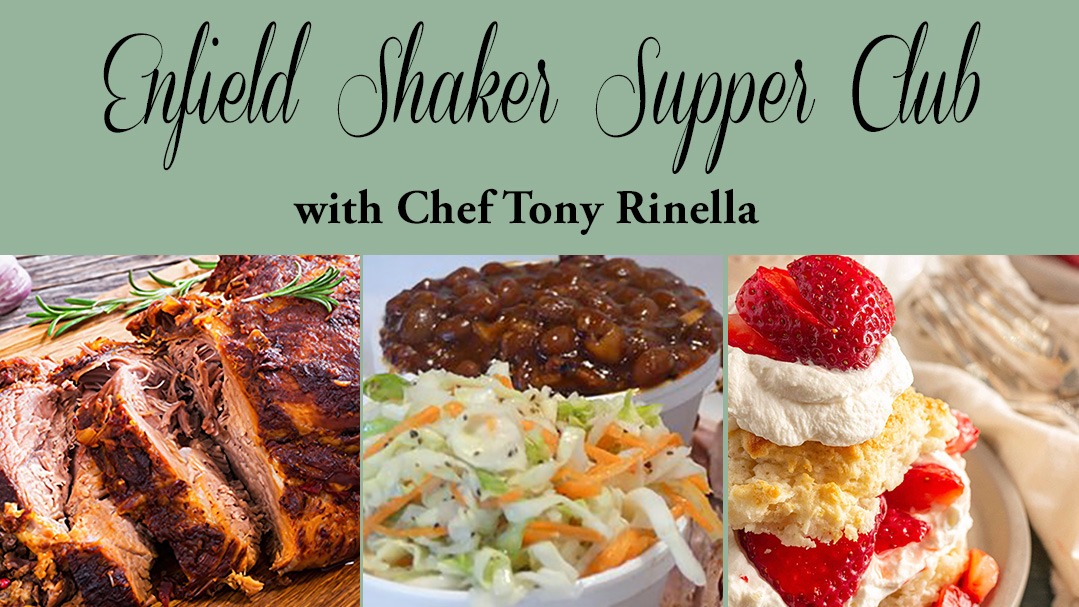 Enfield Shaker Supper Club June 11, 2023 Announcement